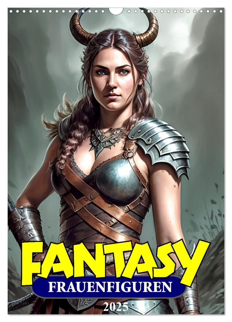 Cover: 9783457155165 | Fantasy-Frauenfiguren (Wandkalender 2025 DIN A3 hoch), CALVENDO...