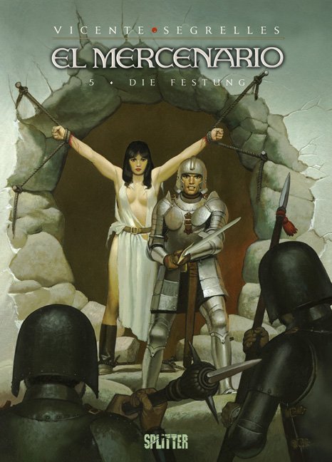 Cover: 9783868694680 | El Mercenario - Die Festung | Vicente Segrelles | Buch | 64 S. | 2013