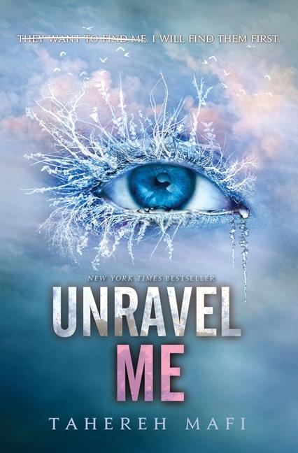 Cover: 9780062085535 | Unravel Me | Tahereh Mafi | Buch | Shatter Me | Englisch | 2013