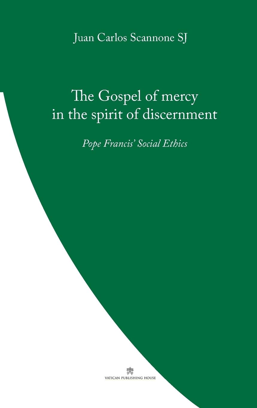 Cover: 9780987643162 | The Gospel of Mercy in the Spirit of Discernment | Scannone | Buch