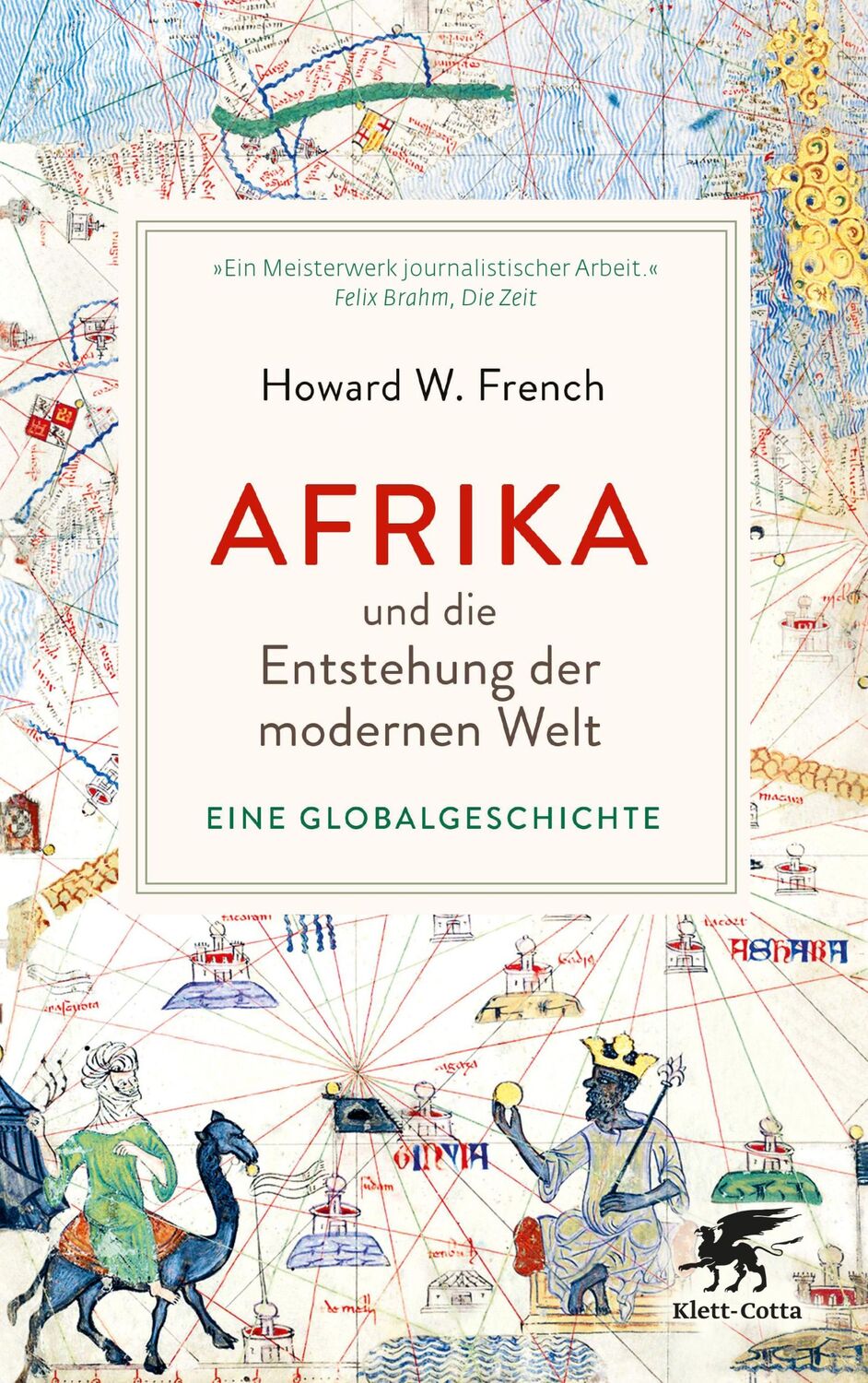 Cover: 9783608988192 | Afrika und die Entstehung der modernen Welt | Howard W. French | Buch