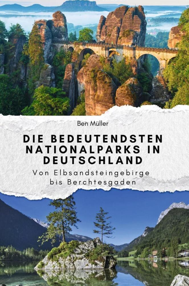 Cover: 9783759112613 | Die bedeutendsten Nationalparks in Deutschland - Das perfekte...