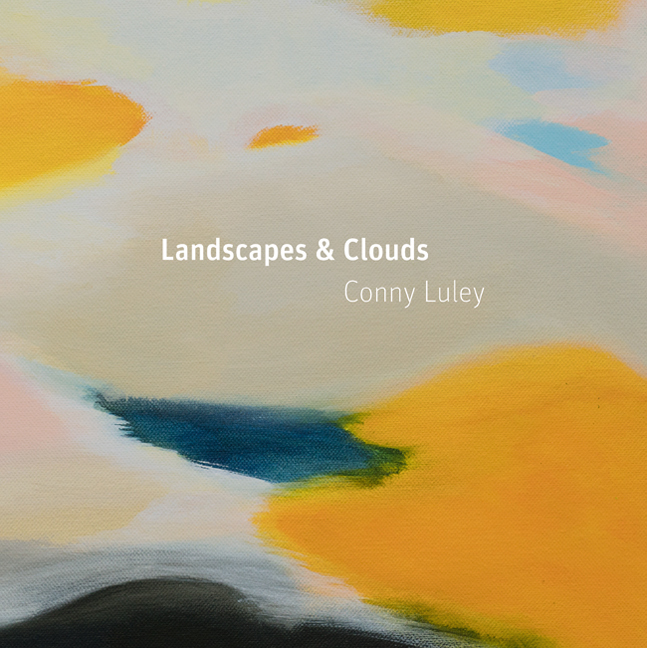 Cover: 9783954982134 | Landscapes &amp; Clouds | Conny Luley, Malerei 2013-2015 | Luley | Deutsch