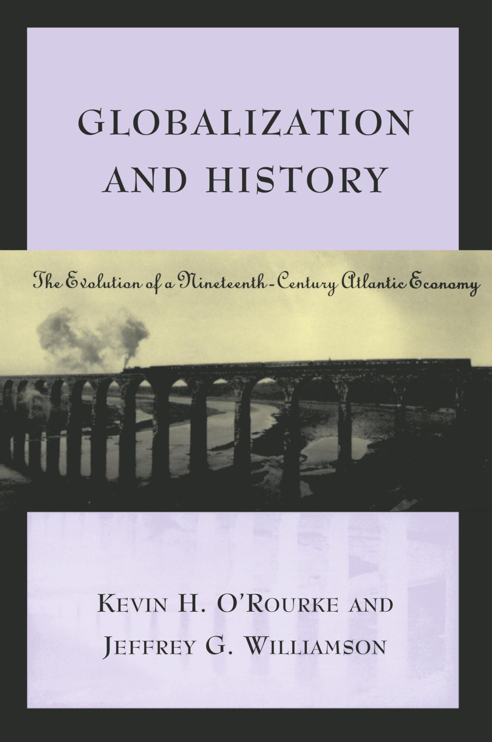 Cover: 9780262650595 | Globalization and History | Kevin H. O'Rourke (u. a.) | Taschenbuch