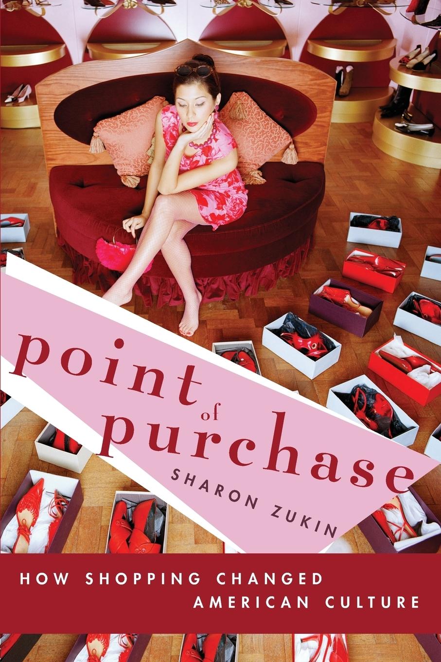 Cover: 9780415950435 | Point of Purchase | How Shopping Changed American Culture | Zukin