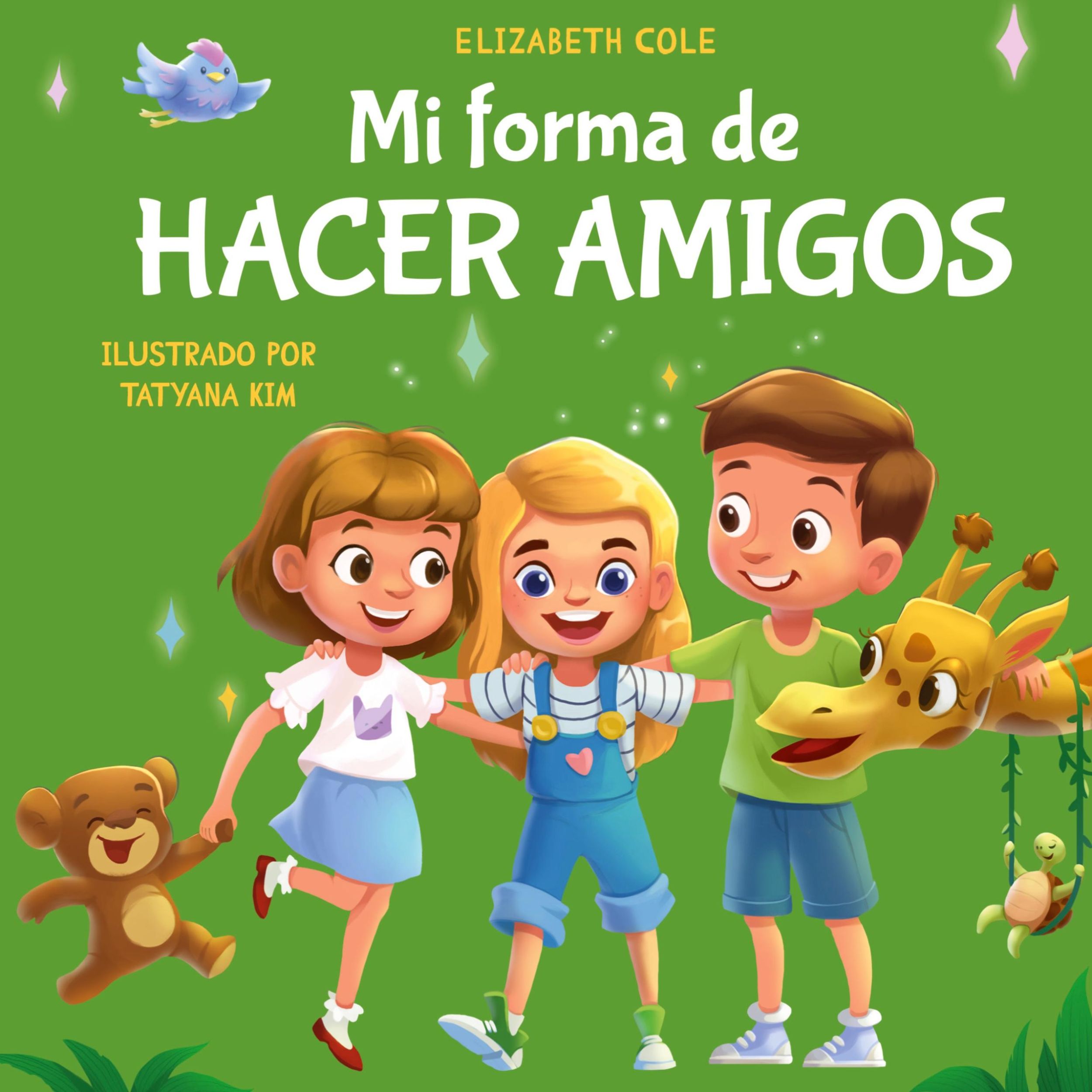 Cover: 9781957457390 | Mi forma de hacer amigos | Elizabeth Cole | Buch | Spanisch | 2023