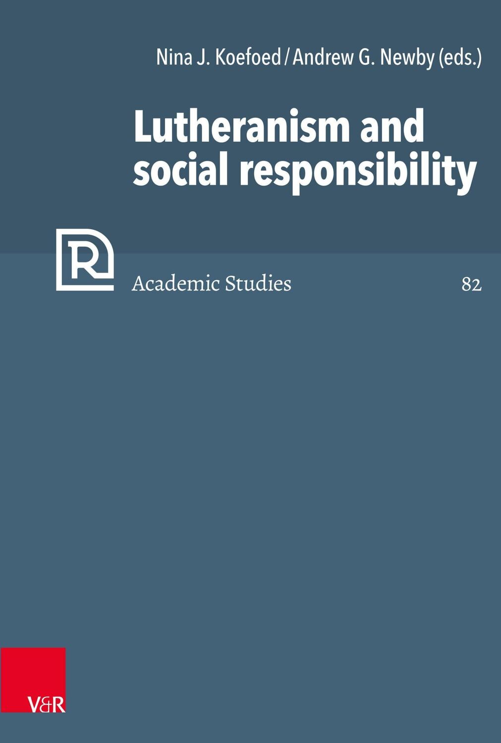 Cover: 9783525558683 | Lutheranism and social responsibility | Andrew G. Newby | Buch | 2022