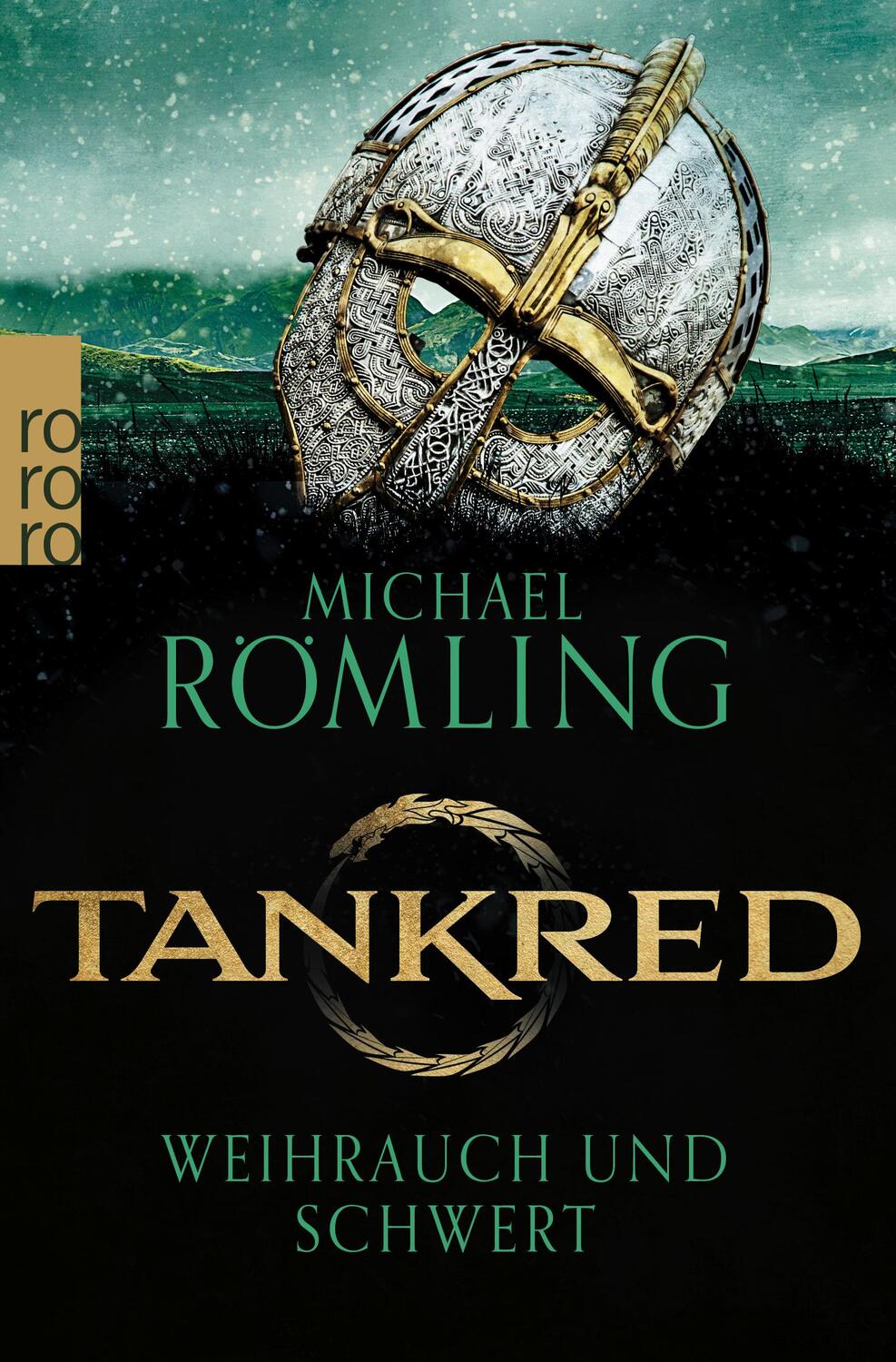 Cover: 9783499008016 | Tankred: Weihrauch und Schwert | Michael Römling | Taschenbuch | 2022