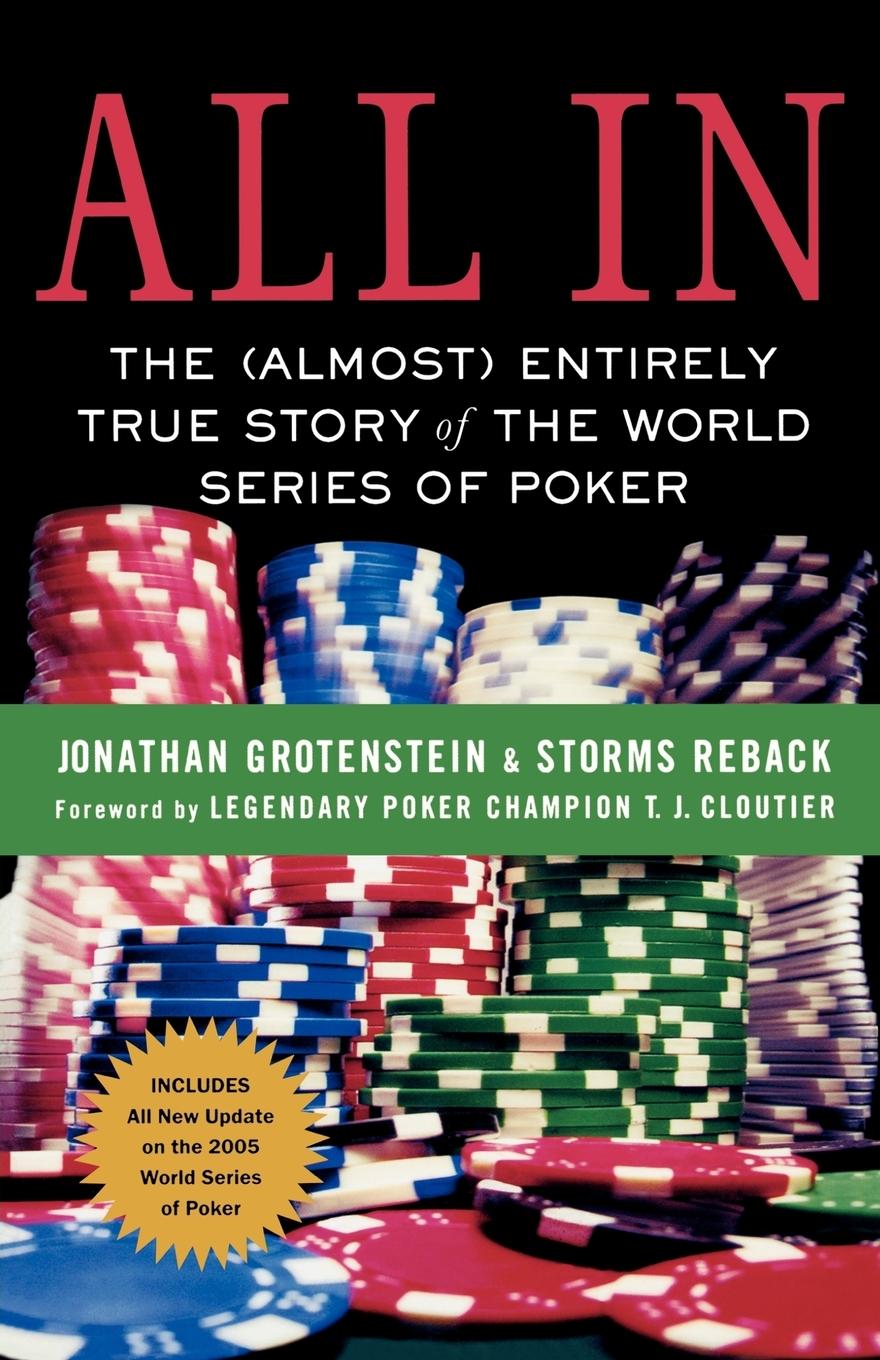 Cover: 9780312360375 | All in | The (Almost) Entirely True Story of the World Series of Poker