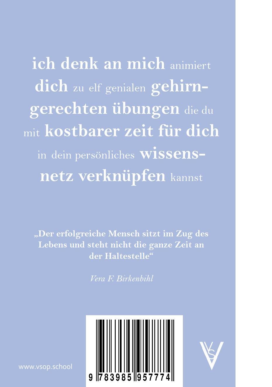 Rückseite: 9783985957774 | Ich denk an mich | Ratgeber: geistig fit &amp; aktiv ins hohe Alter | Buch