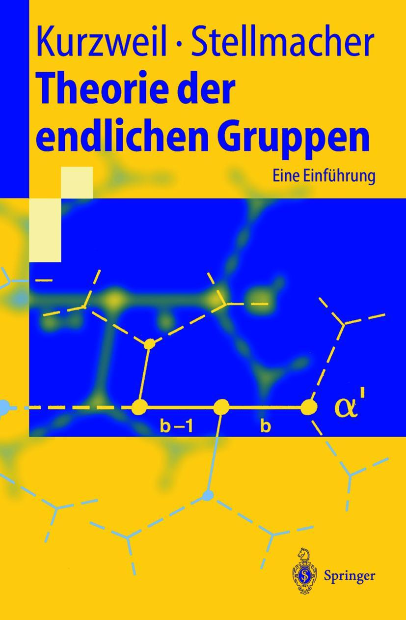 Cover: 9783540603313 | Theorie der endlichen Gruppen | Eine Einführung | Stellmacher (u. a.)