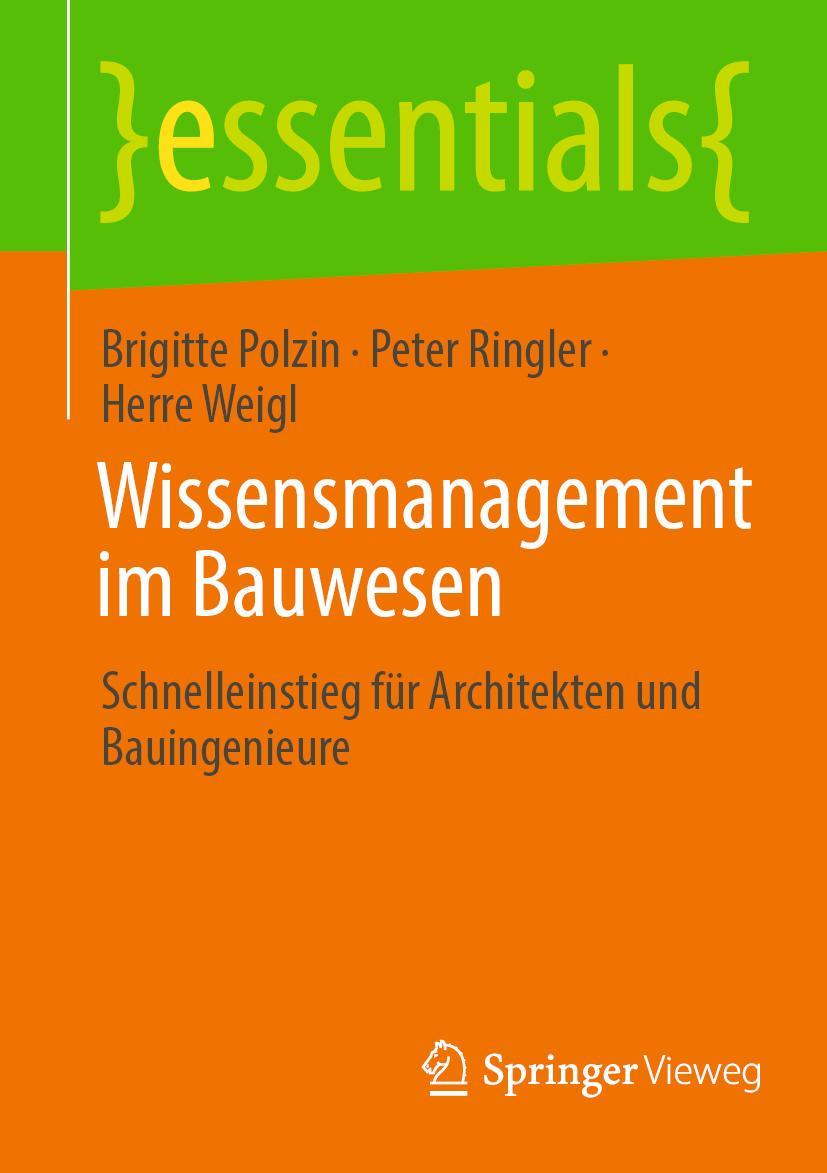 Cover: 9783658373313 | Wissensmanagement im Bauwesen | Brigitte Polzin (u. a.) | Taschenbuch