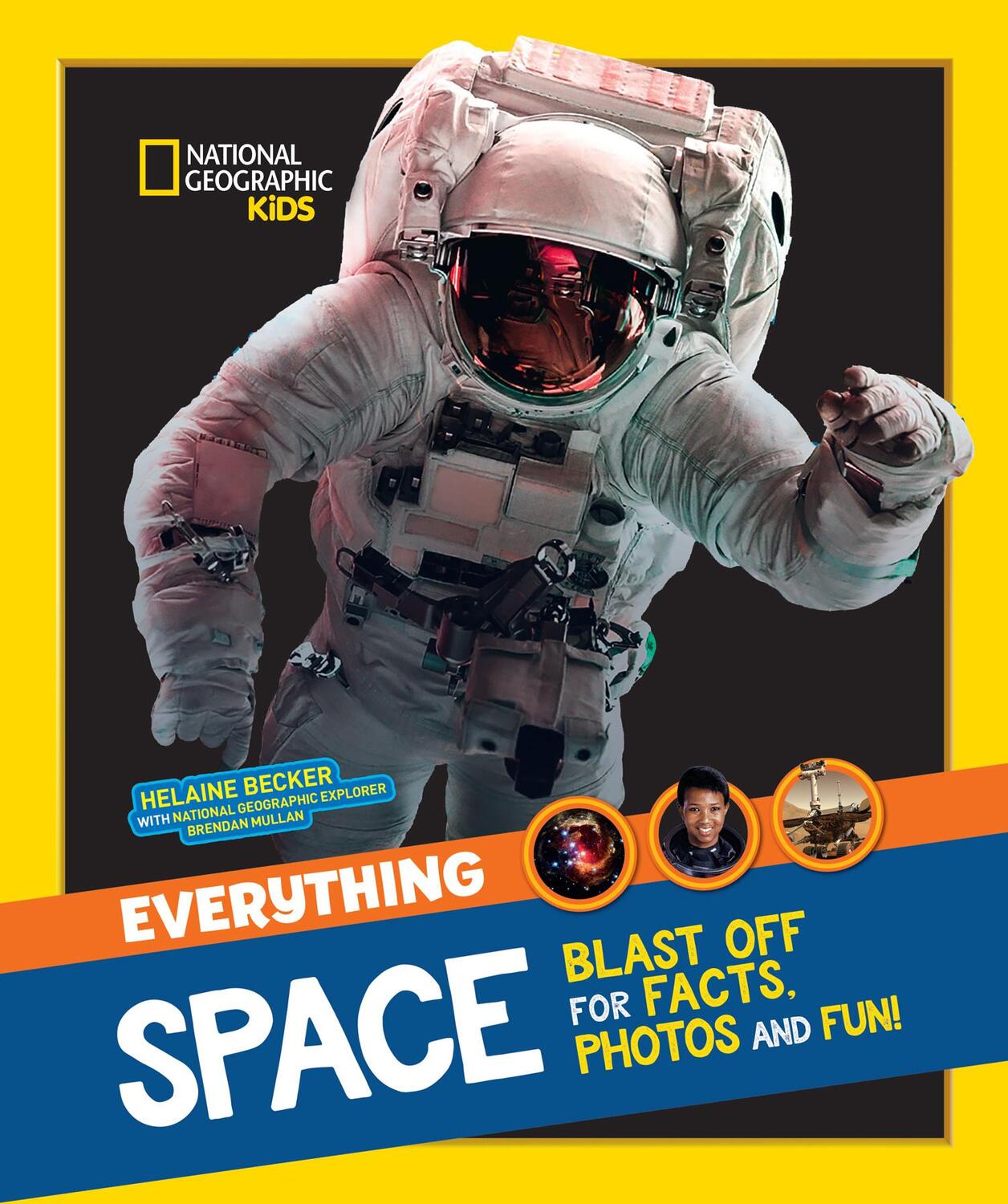 Cover: 9780008267773 | National Geographic Kids: Everything: Space | National Geographic Kids