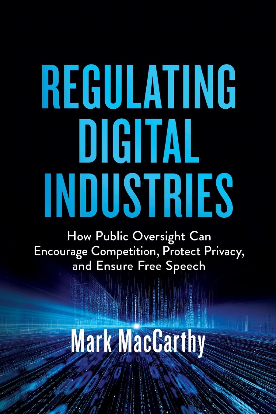 Cover: 9780815739814 | Regulating Digital Industries | Mark MacCarthy | Taschenbuch | 2023