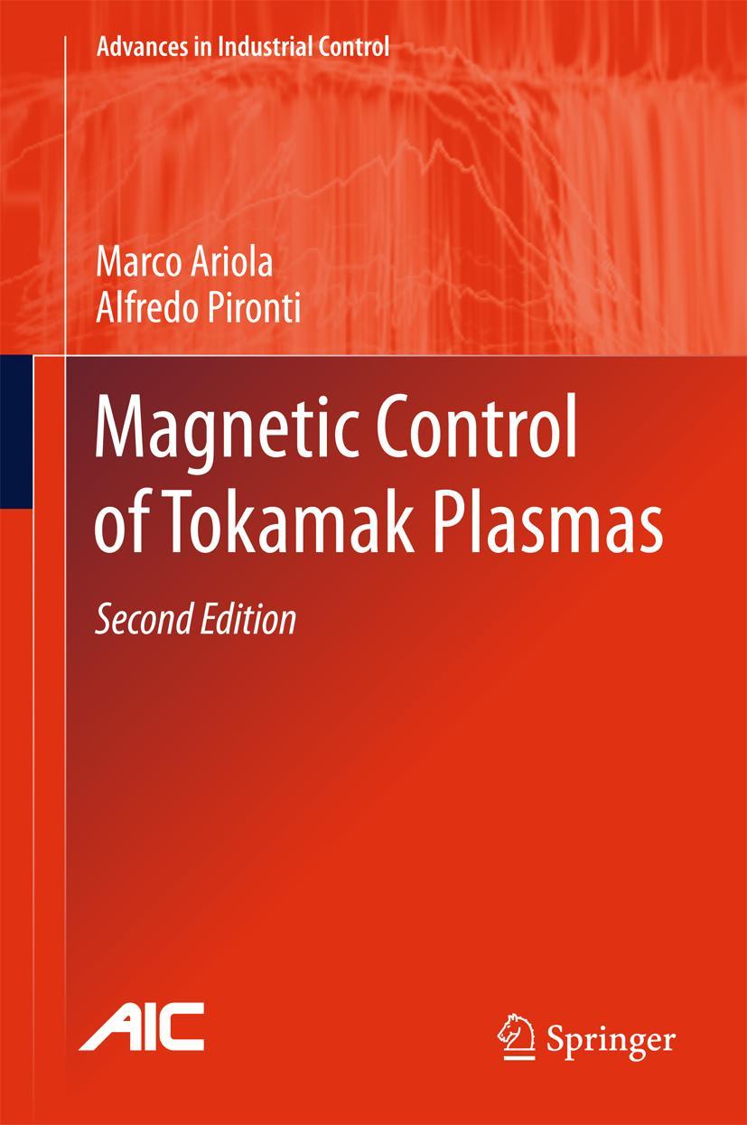 Cover: 9783319298887 | Magnetic Control of Tokamak Plasmas | Alfredo Pironti (u. a.) | Buch