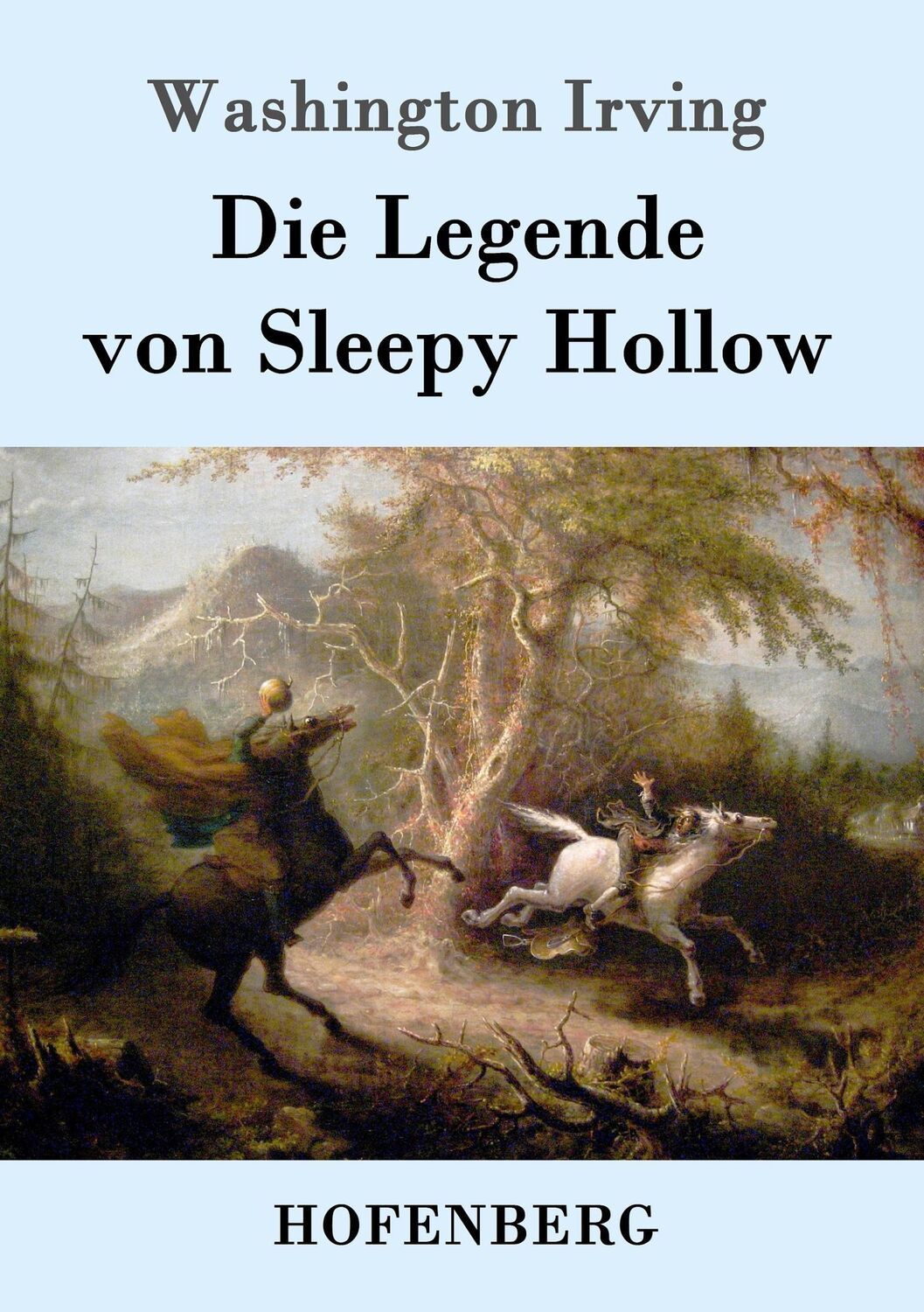 Cover: 9783843016926 | Die Legende von Sleepy Hollow | Washington Irving | Taschenbuch | 2016