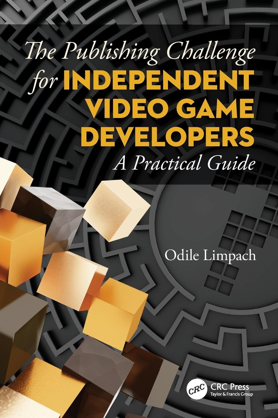 Cover: 9780367416720 | The Publishing Challenge for Independent Video Game Developers | Buch