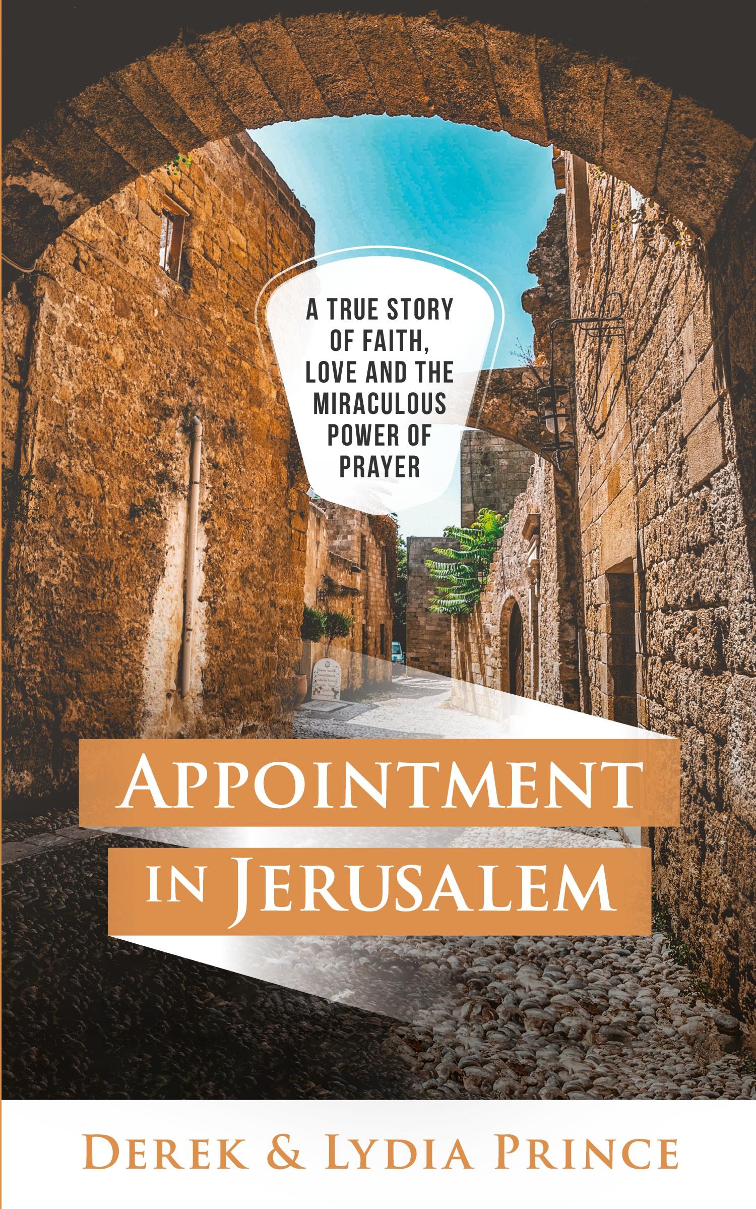 Cover: 9781782637912 | Appointment in Jerusalem | Derek &amp; Lydia Prince | Taschenbuch | 2022