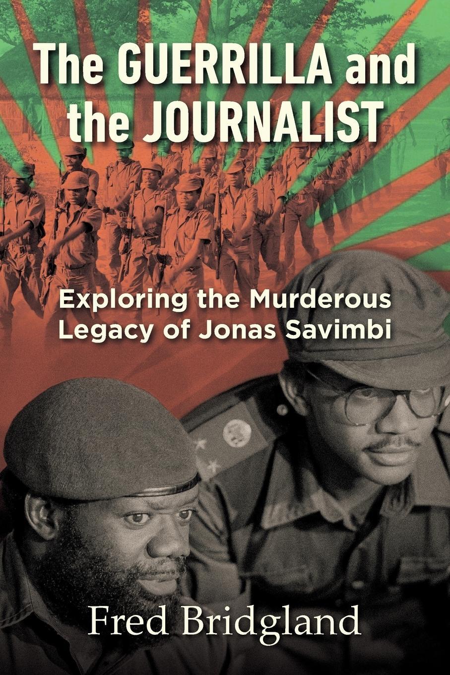 Cover: 9781928248125 | THE GUERRILLA AND THE JOURNALIST - Exploring the Murderous Legacy...