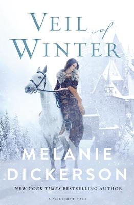 Cover: 9780785250876 | Veil of Winter | A Sleeping Beauty Retelling | Melanie Dickerson