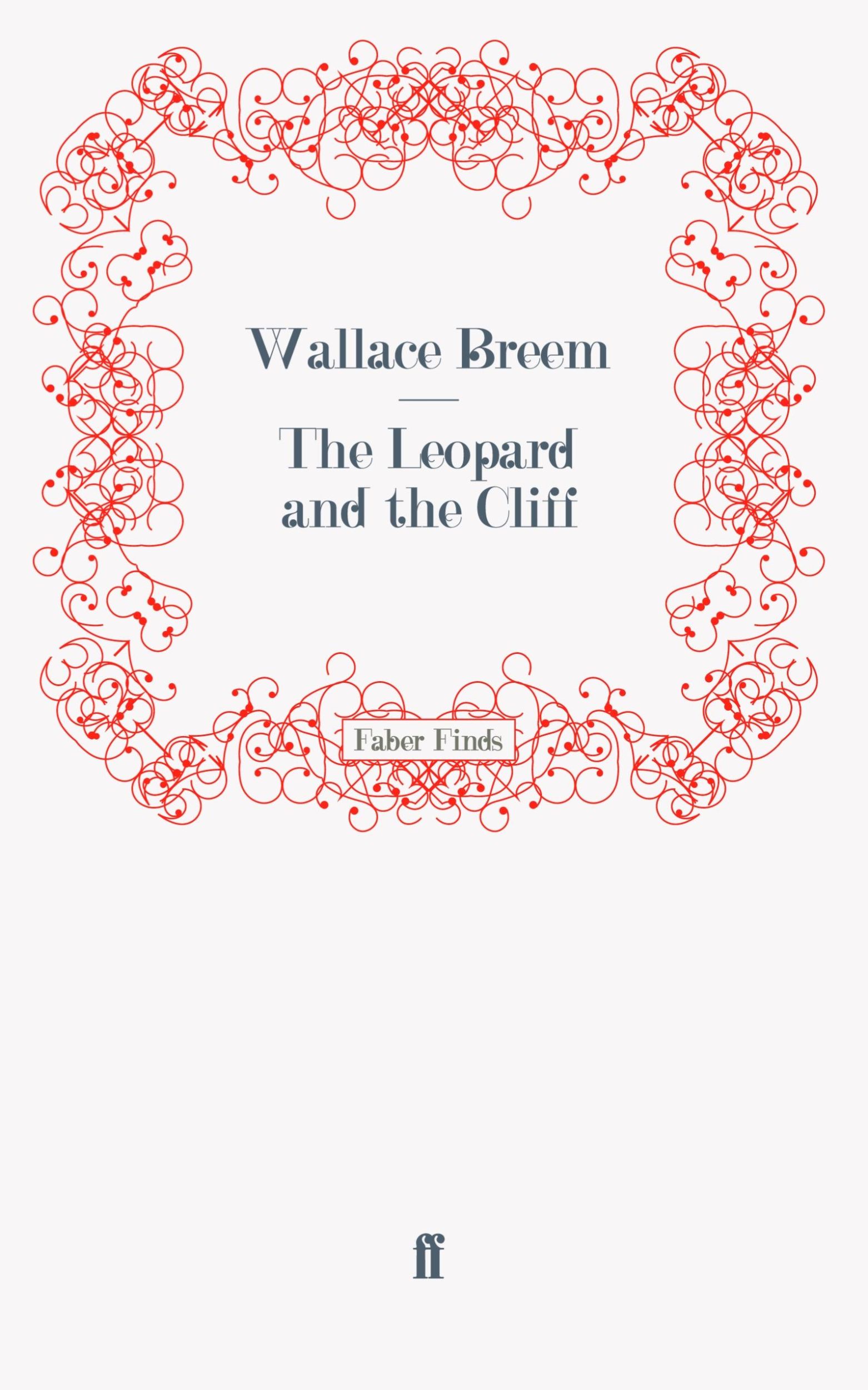 Cover: 9780571269969 | The Leopard and the Cliff | Taschenbuch | 286 S. | Englisch | 2011