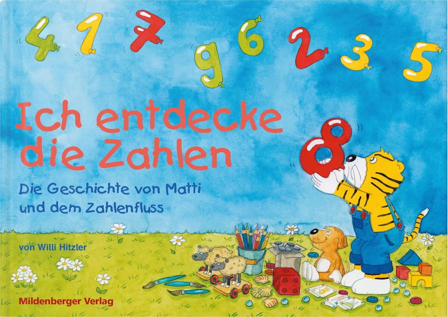 Cover: 9783619153206 | Ich entdecke die Zahlen - Die Geschichte von Matti und dem Zahlenfluss