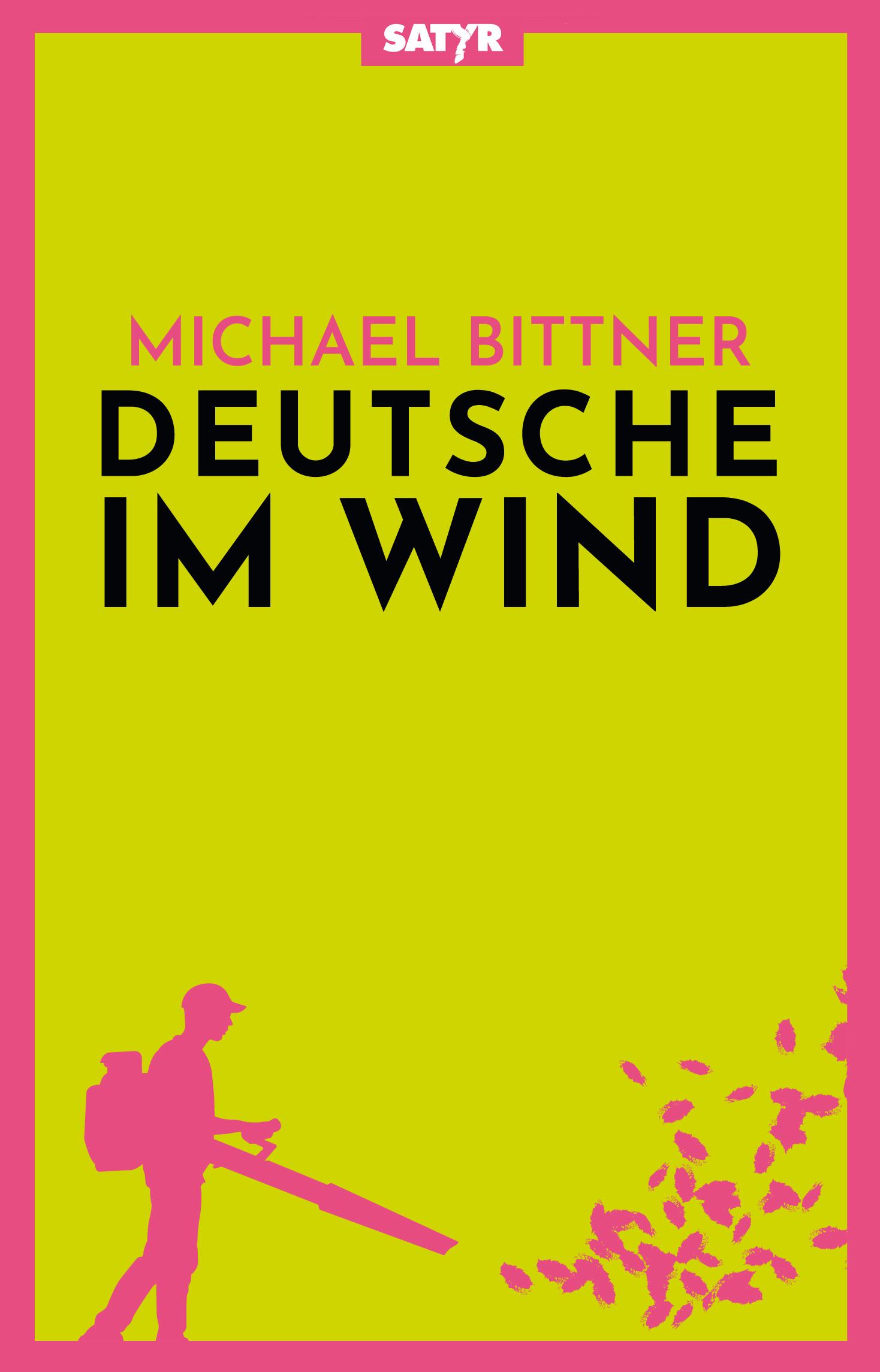 Cover: 9783910775275 | Deutsche im Wind | Geschichten und Satiren | Michael Bittner | Buch