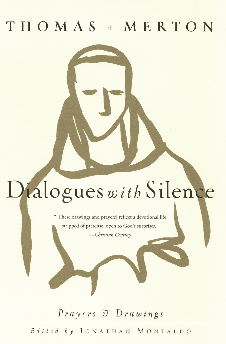 Cover: 9780060656034 | Dialogues with Silence | Prayers &amp; Drawings | Thomas Merton | Buch