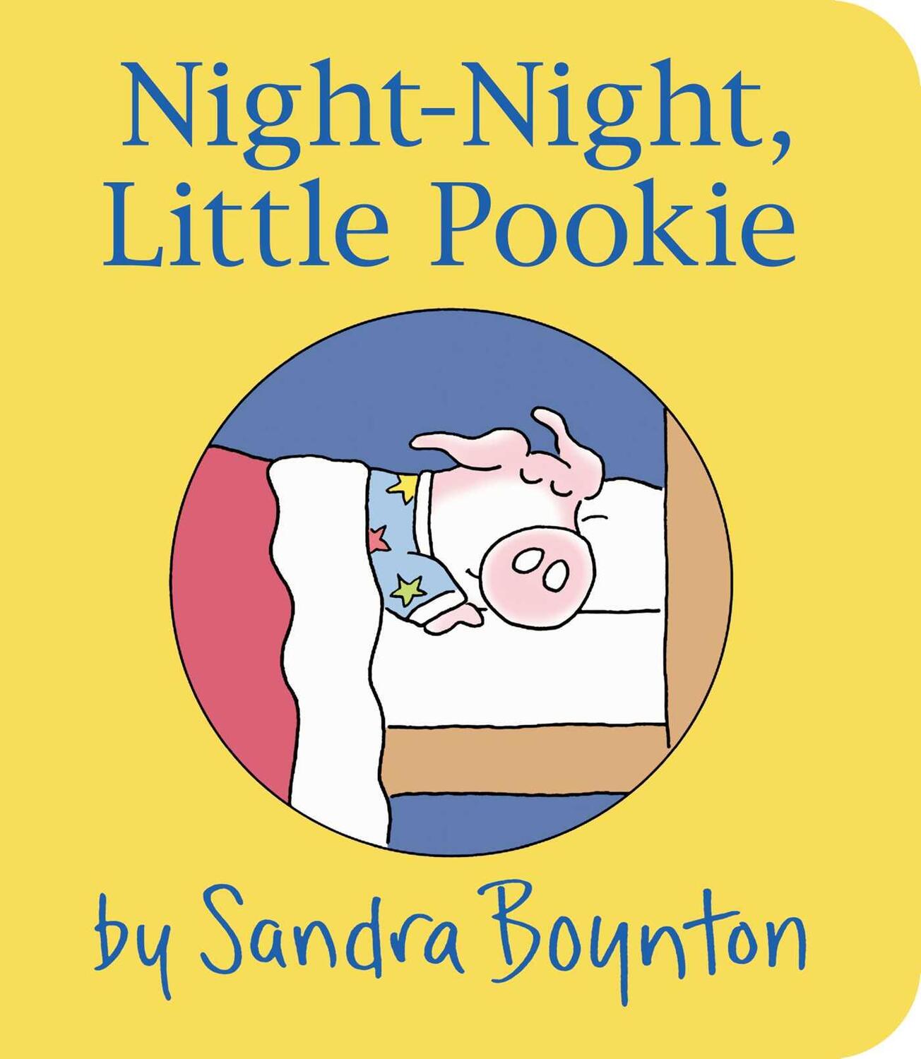 Cover: 9781481497718 | Night-Night, Little Pookie | Sandra Boynton | Buch | Papp-Bilderbuch