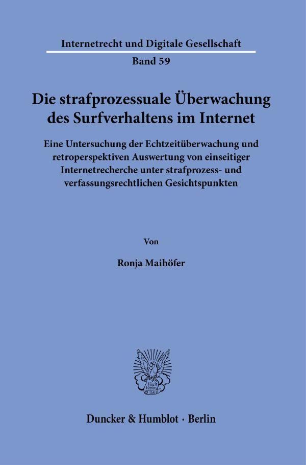 Cover: 9783428190973 | Die strafprozessuale Überwachung des Surfverhaltens im Internet.