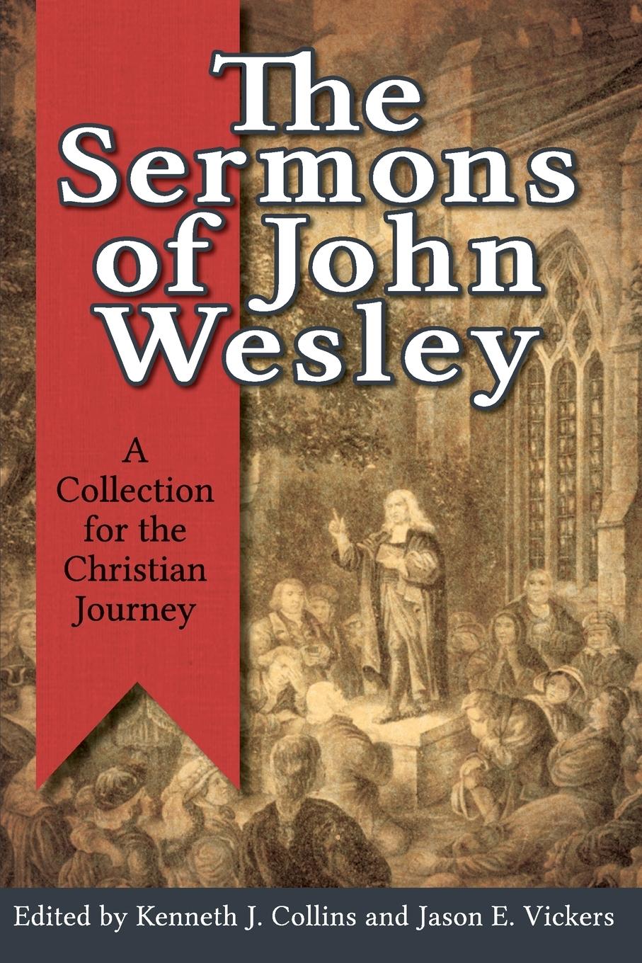 Cover: 9781426742316 | The Sermons of John Wesley | A Collection for the Christian Journey