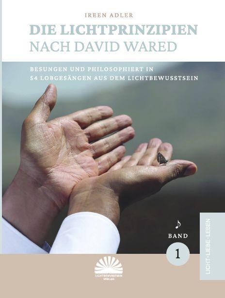 Cover: 9783945528686 | Die Lichtprinzipien nach David Wared | Ireen Adler | Buch | Deutsch