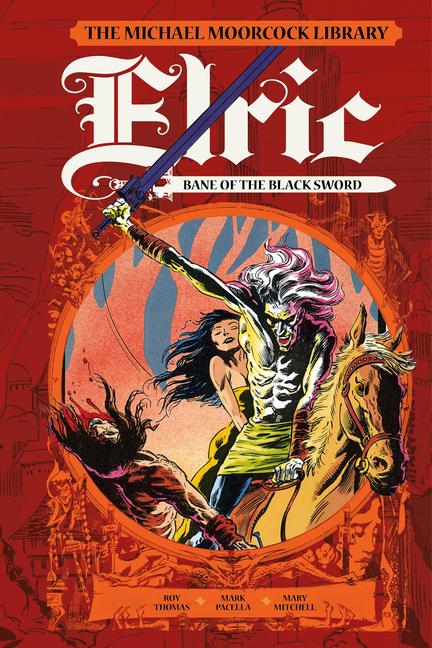 Cover: 9781787736191 | The Michael Moorcock Library: Elric: Bane of the Black Sword...