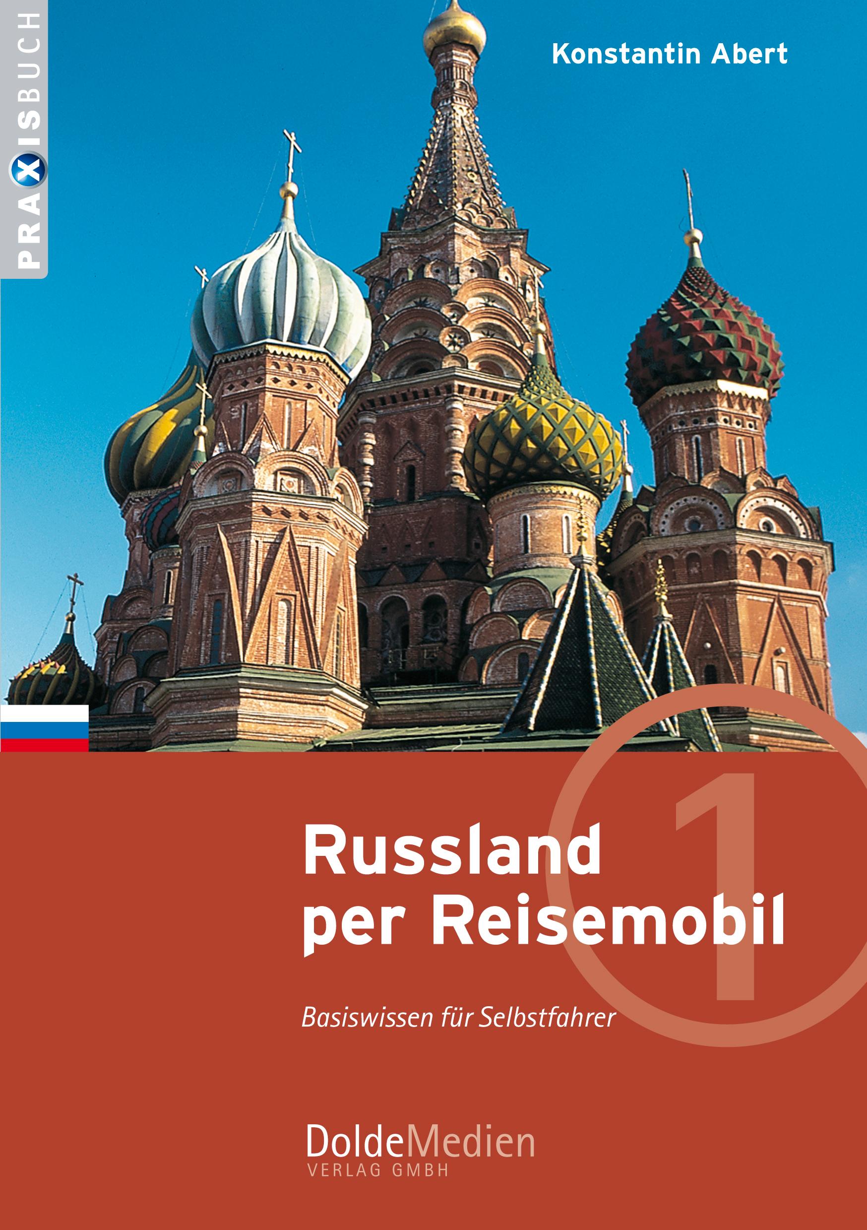 Cover: 9783928803267 | Russland per Reisemobil | Basiswissen für Selbstfahrer | Abert | Buch