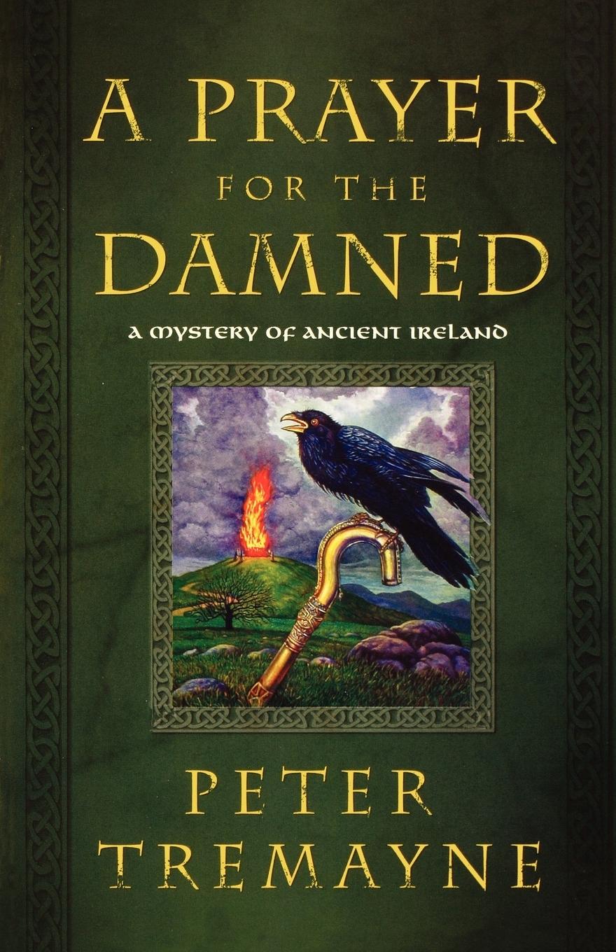 Cover: 9780312377892 | A Prayer for the Damned | Peter Tremayne | Taschenbuch | Englisch