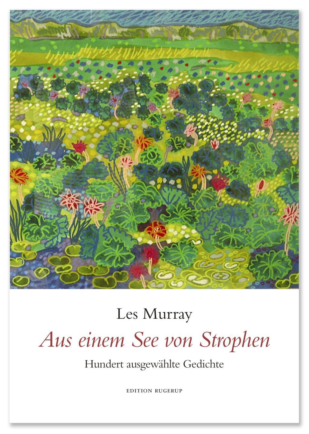 Cover: 9783942955393 | Aus einem Seen von Strophen | Hundert ausgewählte Gedichte | Murray