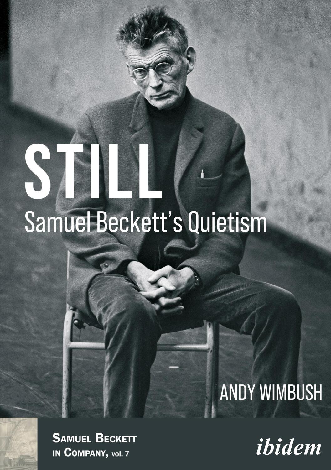 Cover: 9783838213699 | Still: Samuel Beckett's Quietism | Wimbush Andy | Taschenbuch | 290 S.