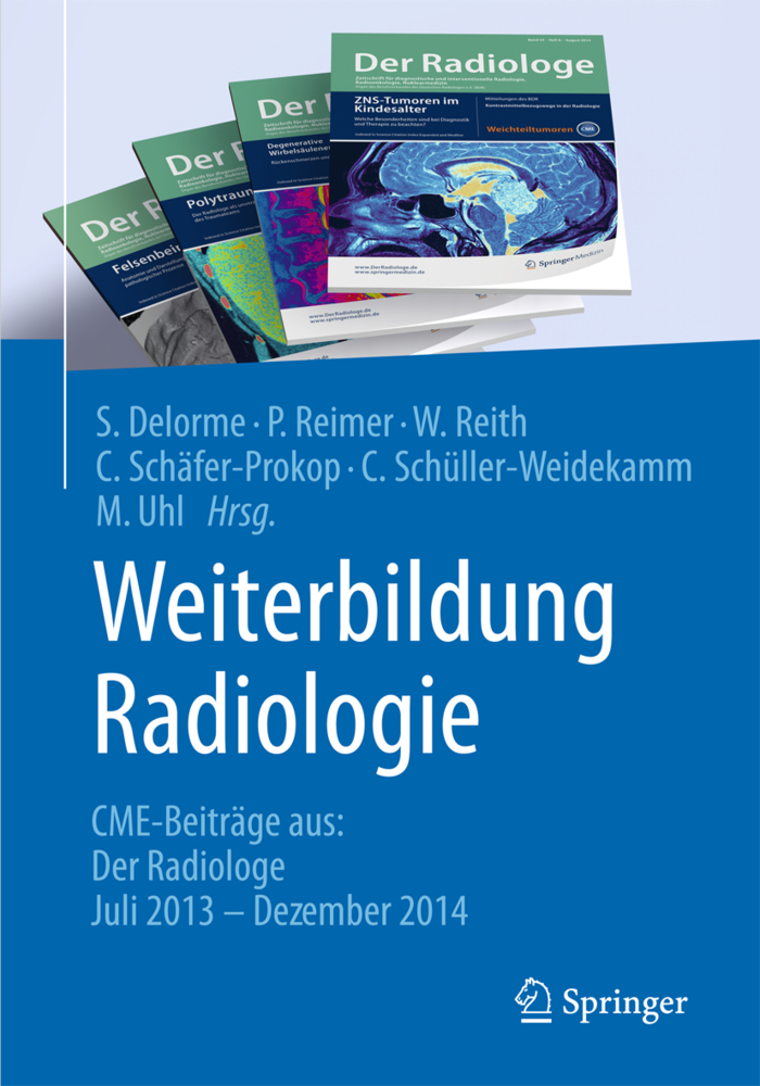 Cover: 9783662467848 | Weiterbildung Radiologie | Stefan Delorme (u. a.) | Taschenbuch | viii