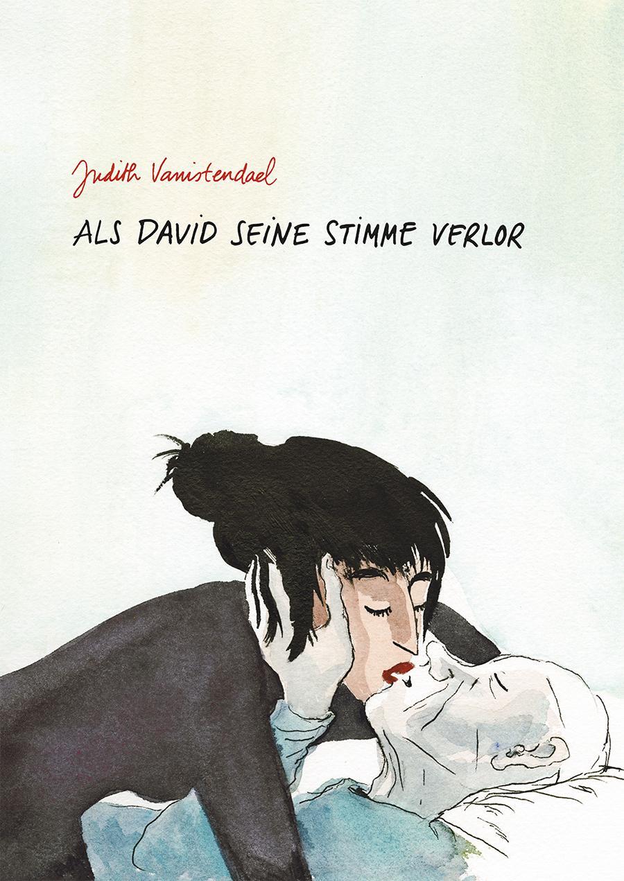 Cover: 9783943143959 | Als David seine Stimme verlor | Judith Vanistendael | Buch | 280 S.