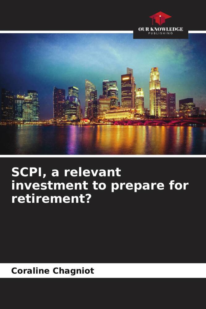 Cover: 9786205856550 | SCPI, a relevant investment to prepare for retirement? | Chagniot