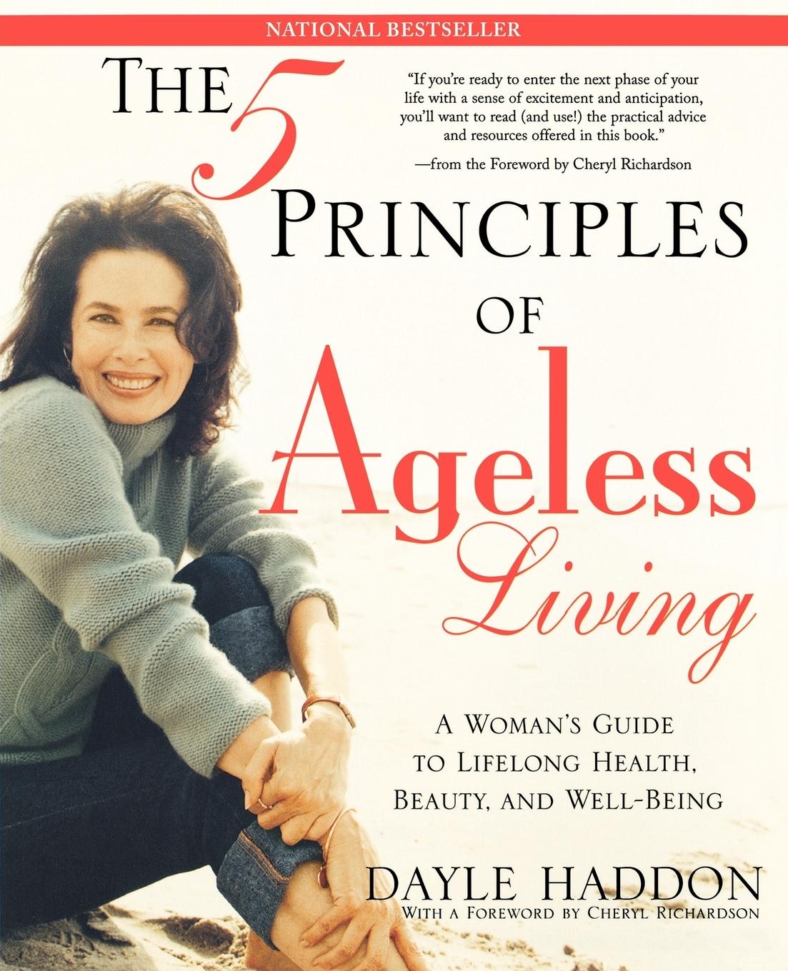 Cover: 9780743243254 | The Five Principles of Ageless Living | Dayle Haddon | Taschenbuch