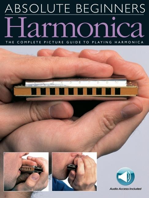 Cover: 9780711974319 | Harmonica: The Complete Picture Guide to Playing Harmonica [With CD]