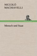 Cover: 9783847255871 | Mensch und Staat | Niccolò Machiavelli | Buch | 68 S. | Deutsch | 2012