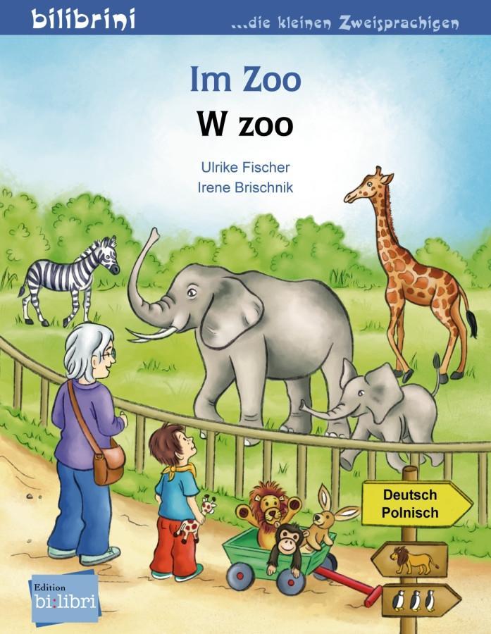 Cover: 9783194696013 | Im Zoo | Kinderbuch Deutsch-Polnisch | Irene Brischnik (u. a.) | 16 S.