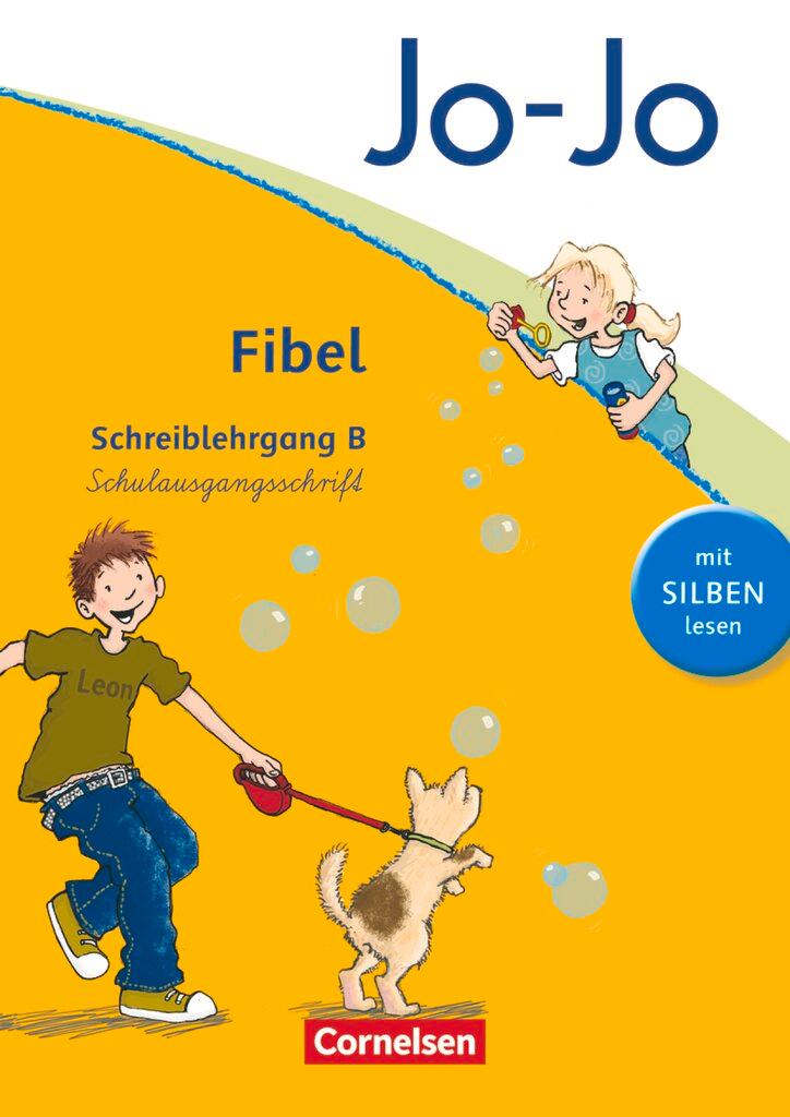 Cover: 9783060829996 | Jo-Jo Fibel - Aktuelle allgemeine Ausgabe. Schreiblehrgang B in...