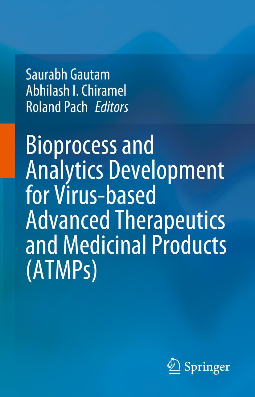 Cover: 9783031284885 | Bioprocess and Analytics Development for Virus-based Advanced...