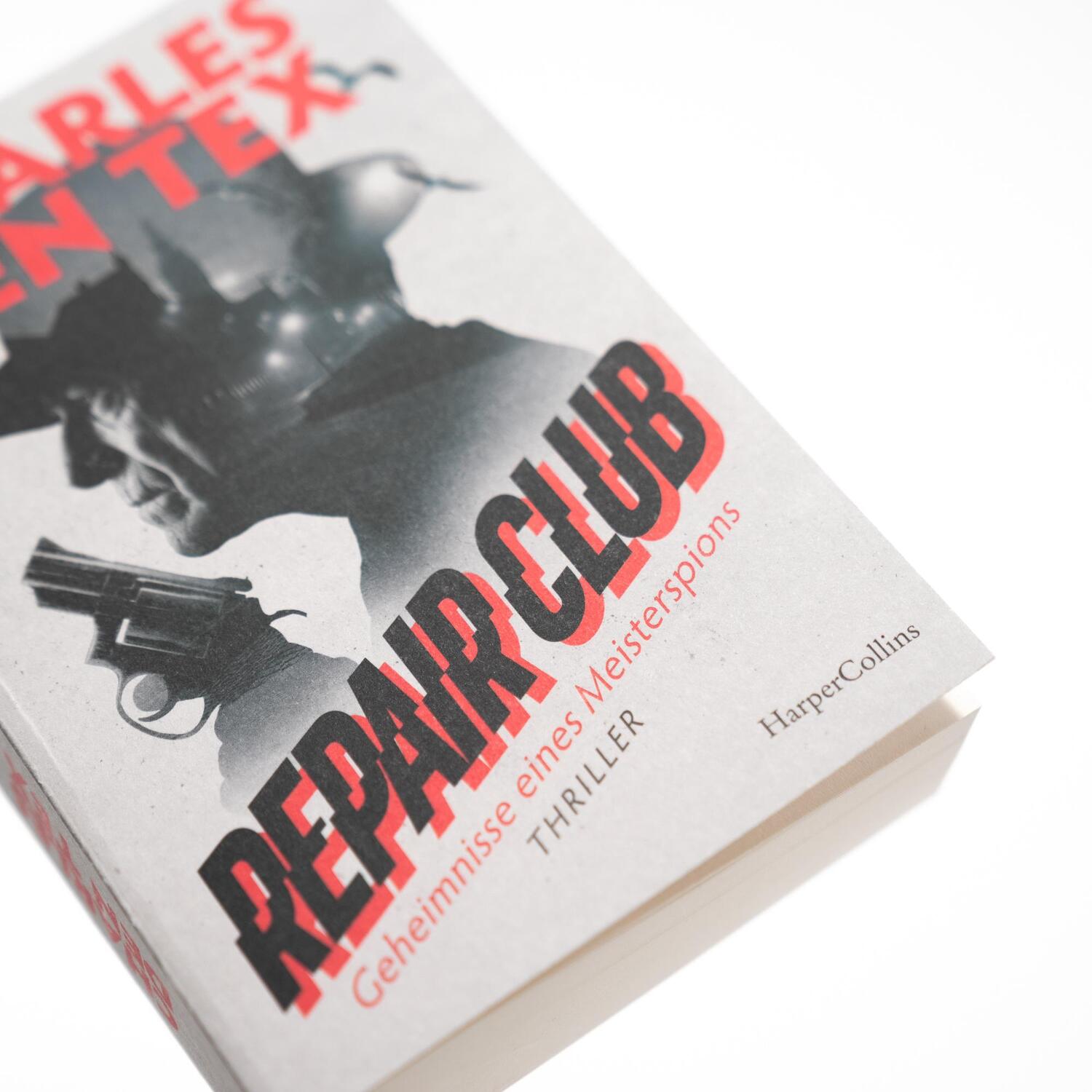 Bild: 9783365006108 | Repair Club | Thriller. Geheimnisse eines Meisterspions | Tex | Buch