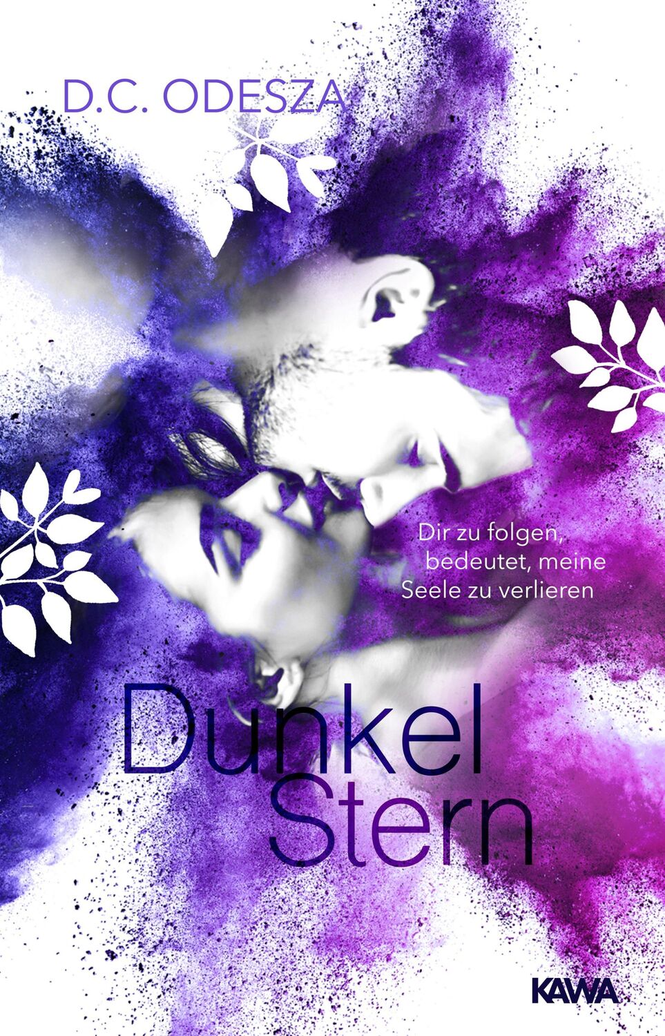 Cover: 9783966982580 | DunkelStern | Dir zu folgen, bedeutet, meine Seele zu verlieren | Buch