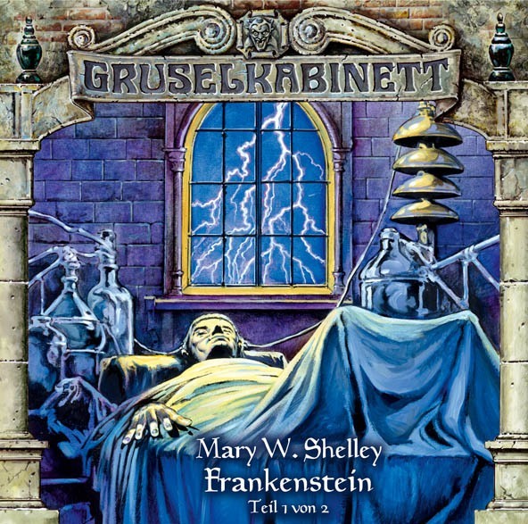 Cover: 9783785732519 | Frankenstein 1 | Frankenstein (Teil 1 von 2)., Gruselkabinett 12 | CD