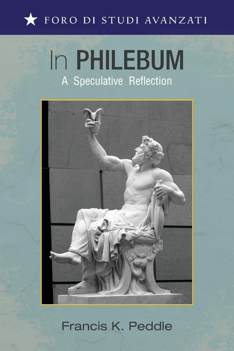 Cover: 9781666761351 | In Philebum | Francis K. Peddle | Taschenbuch | Englisch | 2023